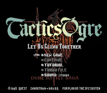 Tactics Ogre - Let Us Cling Together (Japan) (Rev 1) screen shot title